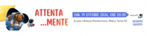 Attenta…Mente